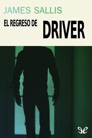 [Drive 02] • El regreso de Driver